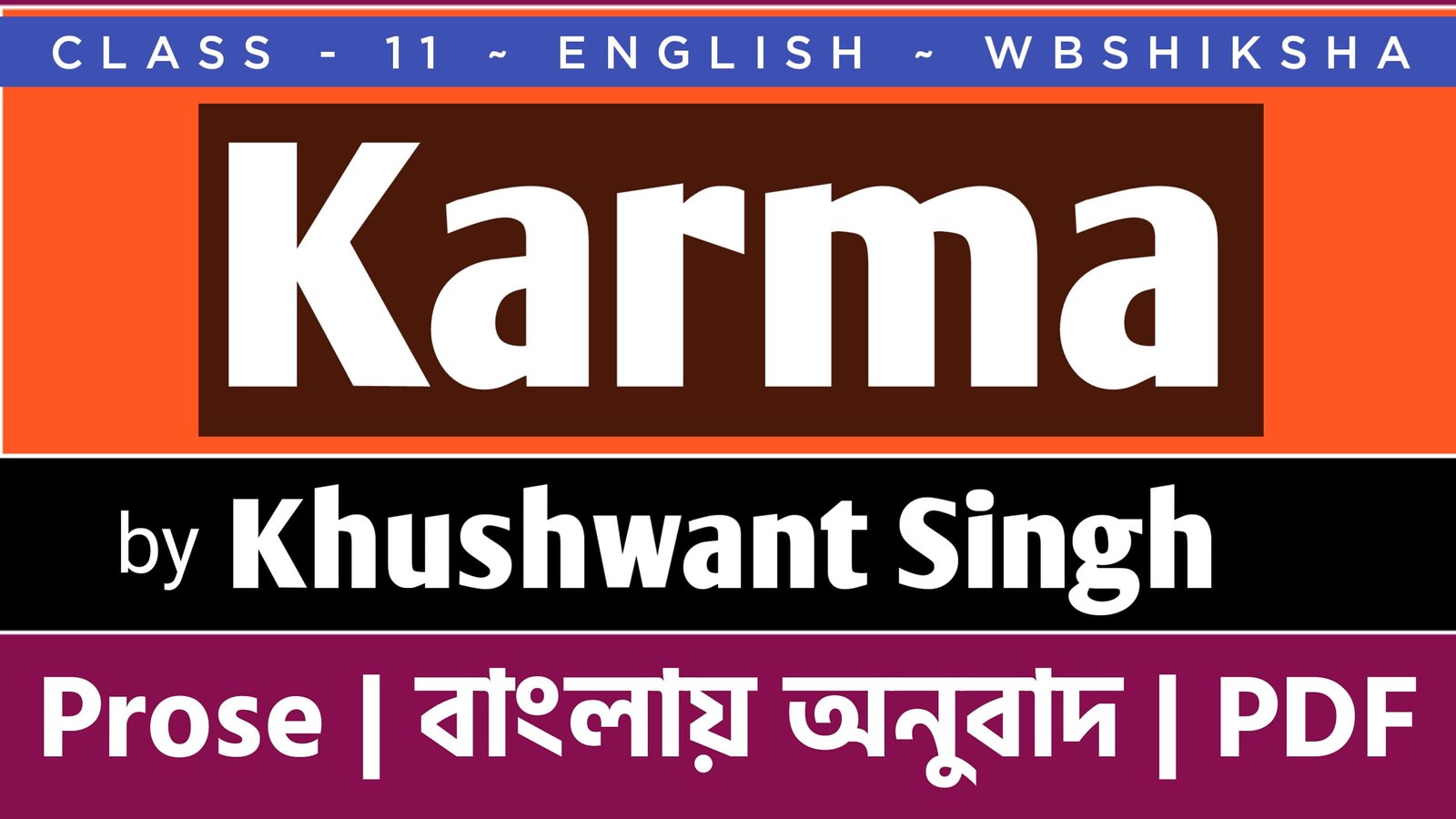 Class 11 Karma Bengali Meaning Khushwant Singh West Bengal Board 